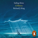 Sailing Alone : A History - eAudiobook