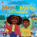 Maya & Marley and the Great Big Tidy Up - Book