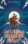 The Girl Who Dreamed in Magic - Book
