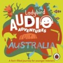 Ladybird Audio Adventures: Australia - eAudiobook