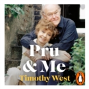 Pru and Me : The Amazing Marriage of Prunella Scales and Timothy West - eAudiobook