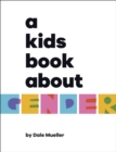 A Kids Book About Gender - Book