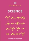 Simply Science : Facts Made Fast - Book