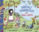 The Fairytale Hairdresser and Snow White - Book