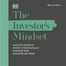 The Investor's Mindset : Analyse Markets, Invest Strategically, Minimise Risk, Maximise Returns - eAudiobook