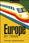 Europe by Train - eBook