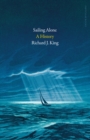 Sailing Alone : A History - Book