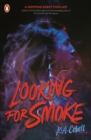 Looking For Smoke - Book