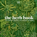 The Herb Book : The Stories, Science, and History of Herbs - eAudiobook