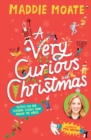 A Very Curious Christmas : Festive fun and seasonal science from around the world - Book