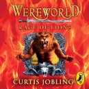 Wereworld: Rage of Lions : (Book 2) - eAudiobook