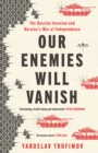 Our Enemies will Vanish - Book
