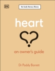 Heart : An Owner's Guide - Book