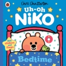 Uh-Oh, Niko: Bedtime - Book