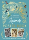 An Anthology of Intriguing Animals Poster Book : With More Than 30 Reversible Tear-Out Posters - Book