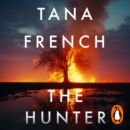 The Hunter : The gripping and atmospheric new crime drama from the Sunday Times bestselling author of THE SEARCHER - eAudiobook