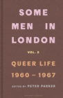 Some Men In London: Queer Life, 1960-1967 - Book