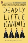Deadly Little Scandals : From the bestselling author of The Inheritance Games - Book
