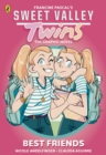 Sweet Valley Twins The Graphic Novel: Best friends - Book