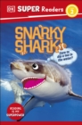 DK Super Readers Level 2 Snarky Shark - Book