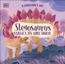 A Dinosaur's Day: Stegosaurus Makes Its Way Home - eBook