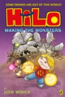 Hilo: Waking the Monsters (Hilo Book 4) - eBook