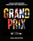 Grand Prix : An Illustrated History of Formula 1 - Book
