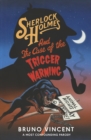 Sherlock Holmes and the Case of the Trigger Warning - Book