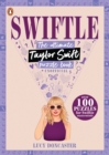 Swiftle : The ultimate Taylor Swift puzzle book - Book
