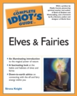 The Complete Idiot's Guide to Elves And Fairies - eBook