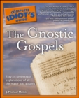 The Complete Idiot's Guide to the Gnostic Gospels - eBook