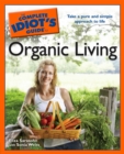 The Complete Idiot's Guide to Organic Living - eBook