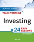 Teach Yourself Investing in 24 Easy Lessons, 2nd Edition : The Strategies You Need to Make Successful Investments - eBook
