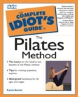 The Complete Idiot's Guide to the Pilates Method - eBook