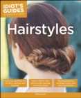Hairstyles : Stunning Styles for Weddings, Proms, and Other Special Occasions - eBook