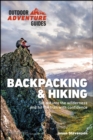 Backpacking & Hiking : Set Out into the Wilderness and Hit the Trail with Confidence - eBook