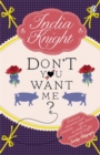 Don't You Want Me? - Book