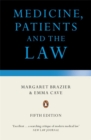 Medicine, Patients and the Law : Revised and Updated Fifth Edition - Book