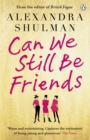 Can We Still Be Friends - Book