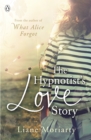 The Hypnotist's Love Story - Book