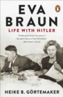 Eva Braun : Life With Hitler - Book