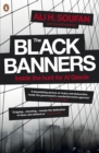 The Black Banners : Inside the Hunt for Al Qaeda - Book