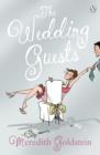 The Wedding Guests - Meredith Goldstein