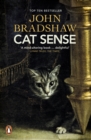 Cat Sense : The Feline Enigma Revealed - Book