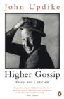 Higher Gossip : Essays and Criticism - Book