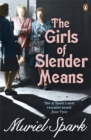The Girls Of Slender Means - Book
