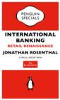 The Economist: International Banking : Retail Renaissance - eBook