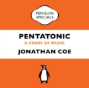 Pentatonic : A Story of Music - eAudiobook