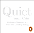 Quiet : The Power of Introverts in a World That Can't Stop Talking - eAudiobook
