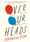 Over Our Heads - Book